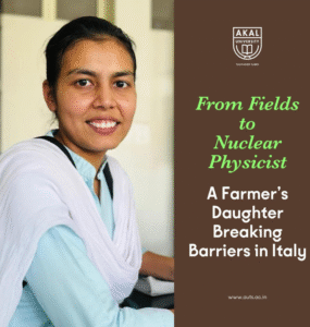 Karamjeet Kaur’s Success Story – A Farmer’s Daughter Ignites Dreams in the World of Nuclear Science