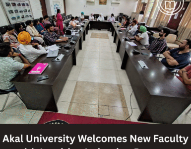 Akal University Welcomes New Faculty with Inspiring Induction Program