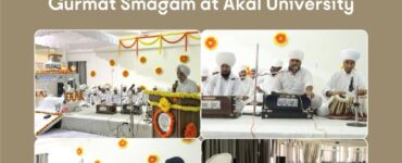 Gurmat Smagam at Akal University – A Day of Devotion, Wisdom & Unity
