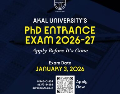 Akal University Opens Doors to Future Researchers PhD Entrance Exam 2026–27 Akal University Opens Doors to Future Researchers PhD Entrance Exam 2026–27