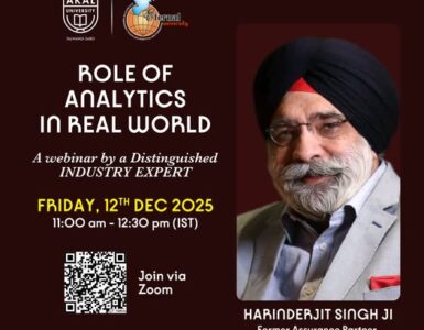 A Transformative Experience as Real World Analytics comes alive for Akal University and Eternal University A Transformative Experience as Real World Analytics comes alive for Akal University and Eternal University