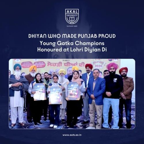 Akal University Shines at ‘Lohri Diyian De’ Ceremony- Top honours for winners of National Senior Gatka Championship 2025.