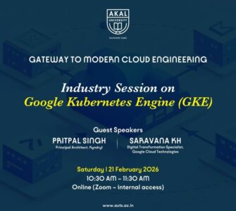 Powering Future Careers – Akal Business School Hosts Cloud Engineering Session on Google Kubernetes Engine