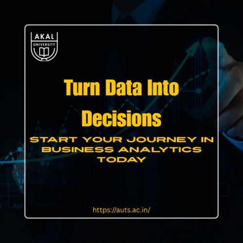 Turn Data Into Decisions – Start Your Journey in Business Analytics Today